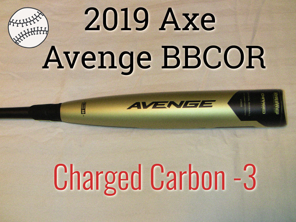 2019 Axe Avenge BBCOR