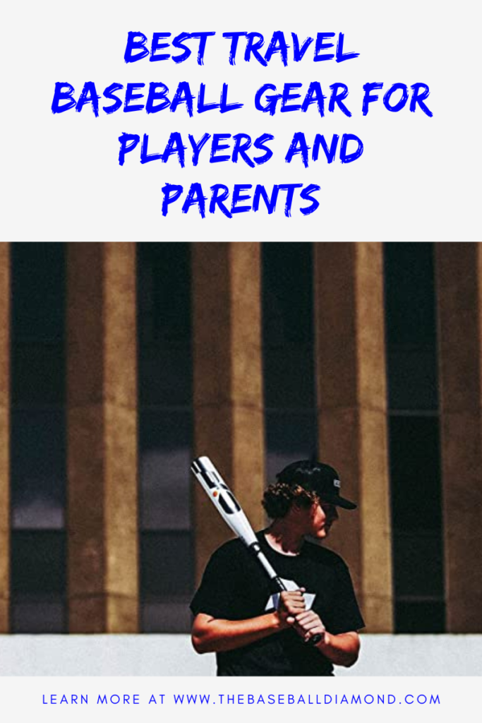 Best Travel Baseball Gear For Players and Parents